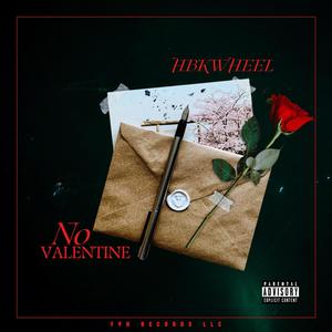 No Valentine (Explicit)