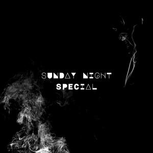 Sunday Night Special (Explicit)