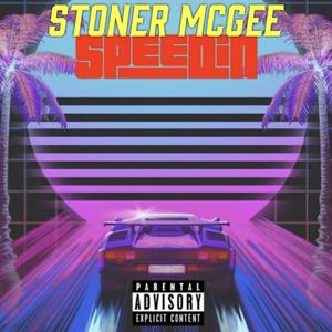 Speedin' (Explicit)