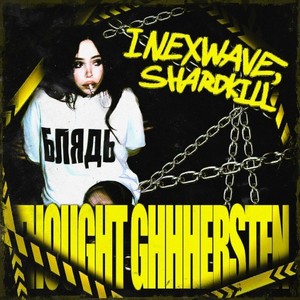 Thought Ghhhersten (Explicit)