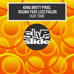 Our Time (King Britt’s Sunrise Mix)