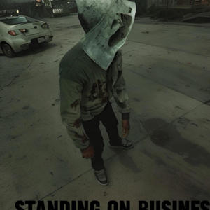 Standing On Business (feat. Luh Yakk) [Explicit]