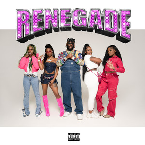 Renegade (Explicit)