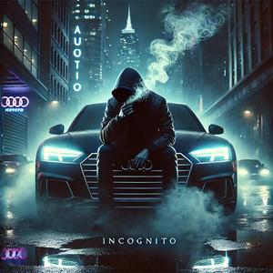 Incognito (Explicit)