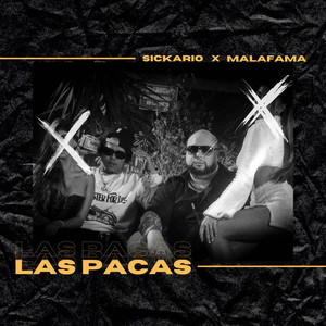 Las Pacas (Explicit)
