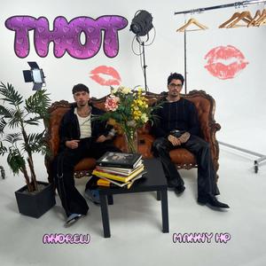 Thot (feat. ANDREW K) (Explicit)