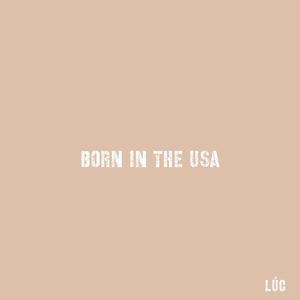 Born in the U.S.A.