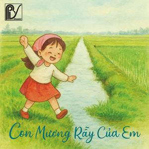 CON MƯƠNG RẪY CỦA EM