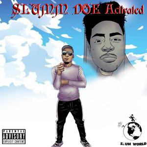 SLUMDOE ACTIVATED (Explicit)