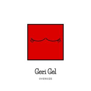 Geri Gel
