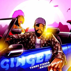 Ginger (feat. Abigail Asante) (Explicit)