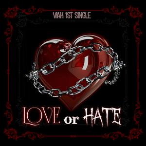 viah - LOVE or HATE (instrumental)
