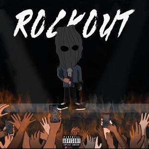 Rock Out (Explicit)