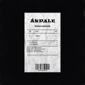 Ándale (Explicit)