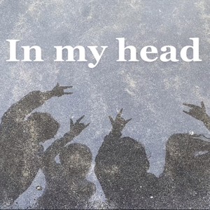 In My Head