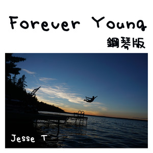 Forever Young (Piano Version)