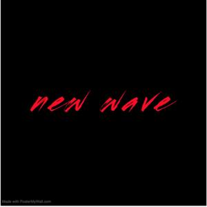 New Wave (Explicit)