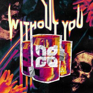 Without You (Explicit)