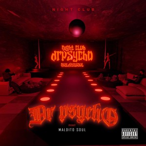 Night Club (feat. Maldito Soul) (Explicit)