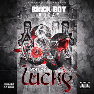 Son Of Lucky (Explicit)