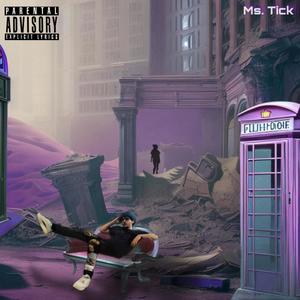 Ms. Tick (Explicit)