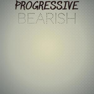 Progressive Bearish