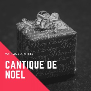 Cantique De Noel