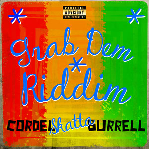 Grab Dem Riddim