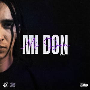 Mi Don (Explicit)