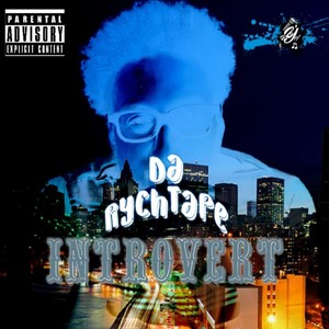 Da Rychtape: Introvert (Explicit)