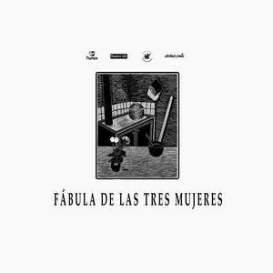 Fabula de las tres mujeres (paisaje sonoro)