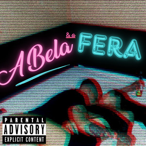 A Bela e a Fera (Explicit)