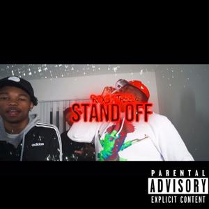 Stand Off (Explicit)