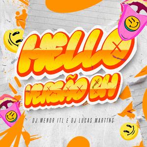 Hello - Versão BH (feat. DJ Lucas Martins)