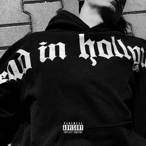 DEAD IN HOLLYWOOD (Explicit)