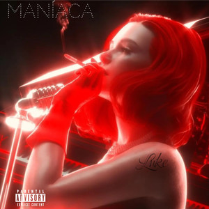 Maníaca (Explicit)