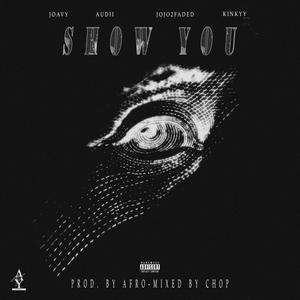 Show You (Explicit)