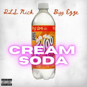 Cream Soda (feat. Bigg Ezze) [Explicit]