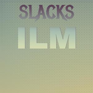 Slacks Ilm