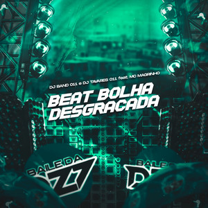 BEAT BOLHA DESGRAÇADA (Explicit)