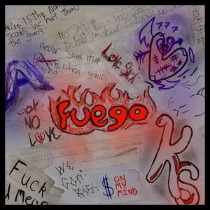 Fuego (feat. Kiid Kobane & King Scooby)