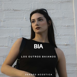 Bia (Acoustic Version)