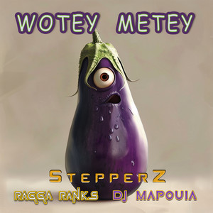 Wotey Metey (Explicit)