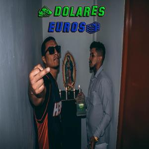 Dolares Y Euros(feat. Alexis Amenaza) (Explicit)
