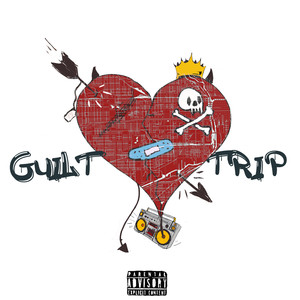 Guilt Trip (Explicit)