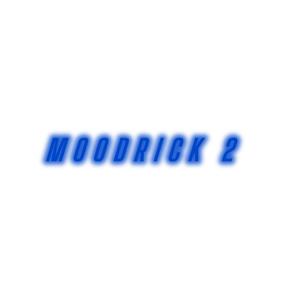 Moodrick 2 (German version) [Explicit]