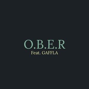 OBER(feat. Gaffla) (Explicit)