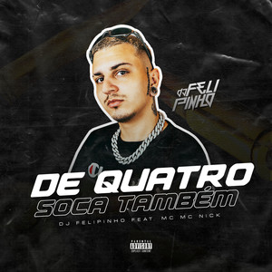 De Quatro Soca Também (Explicit)