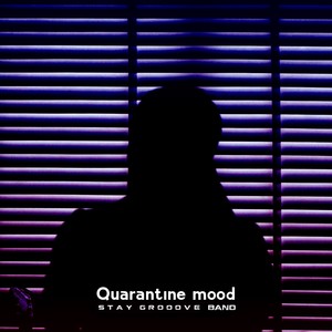 Quarantine Mood