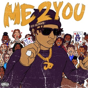 Me 2 You (Explicit)